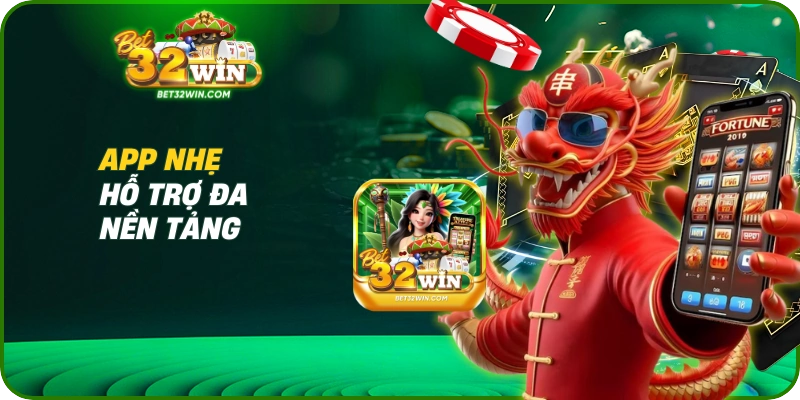 App nhẹ, hỗ trợ đa nền tảng